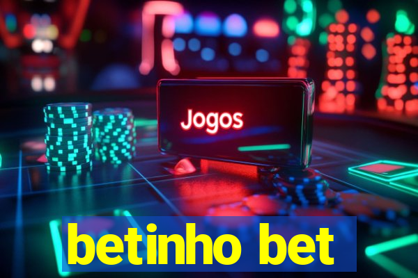 betinho bet